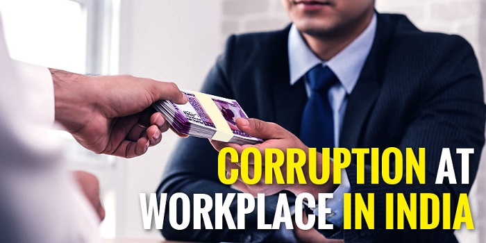 Corruption at Workplace in India