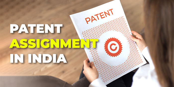assignment of patent in india