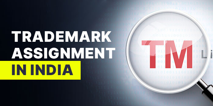 Trademark Assignment in India