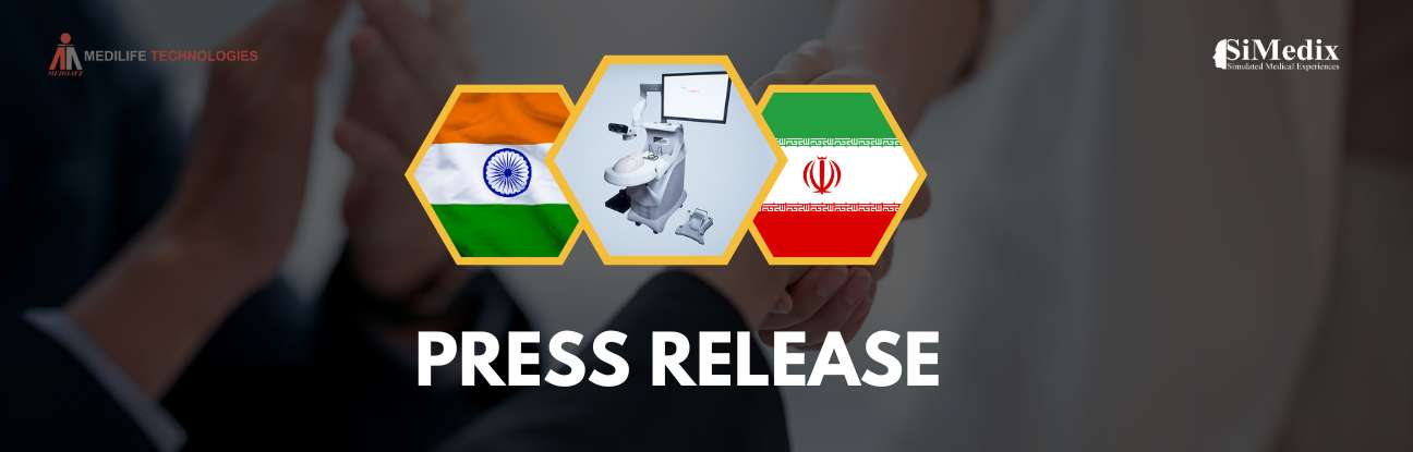 SiMedix, Renowned Iranian Medical Device Manufacturer, Expands into Indian Market with Medilife Technologies as Exclusive Distributor