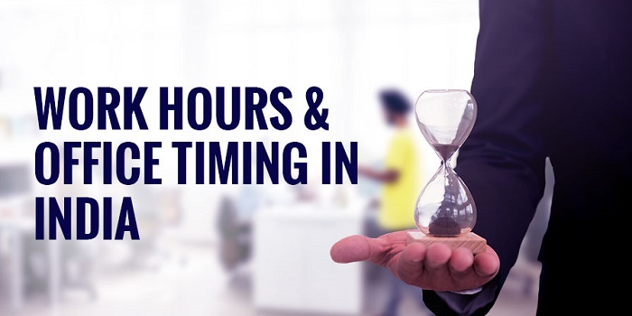 Work Hours & Office Timing in India