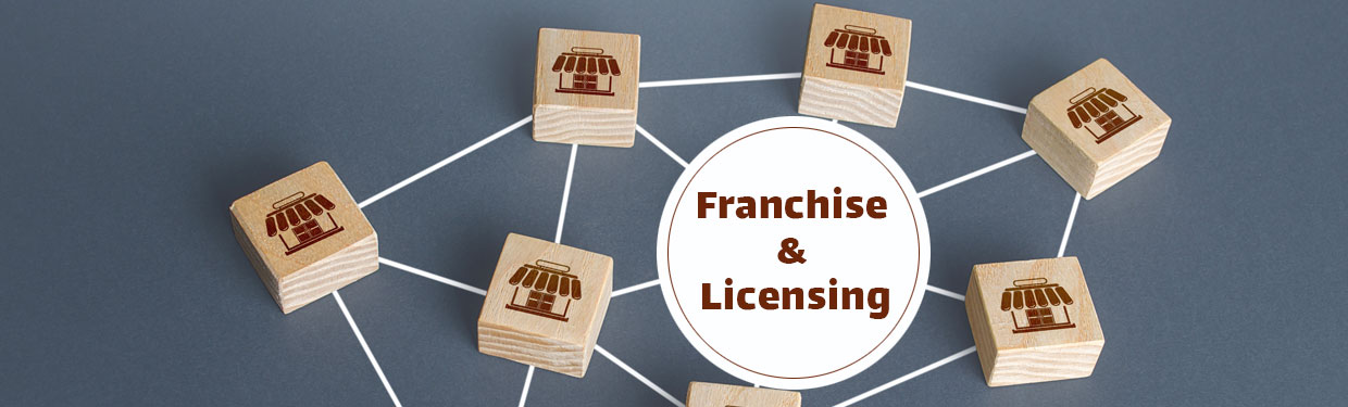 Franchise & Licensing